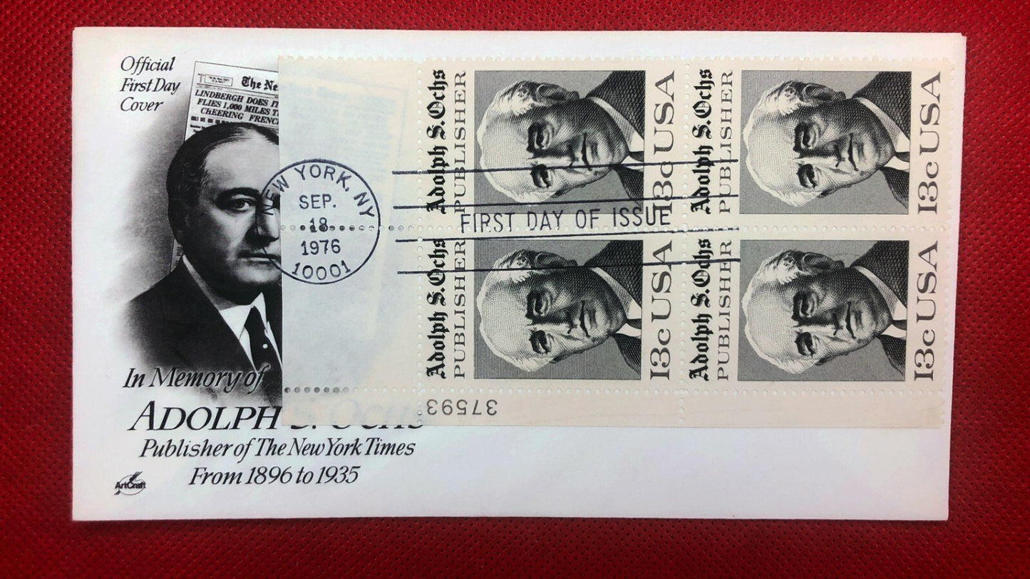 1976 Art Craft FDC 1700 Plate Block Adolph Ochs Publisher- N.Y. Times ZAYIX 010522SM95