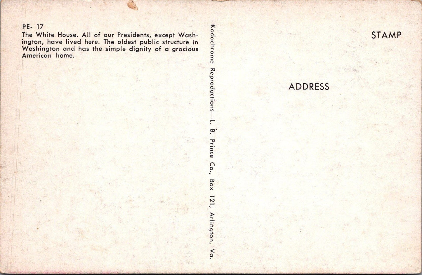 White House Washington DC L.B. Prince Co. PE- 17 Postcard ZAYIX 083022PC18