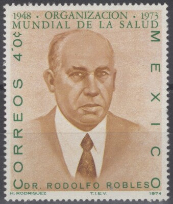 Mexico 1064 MNH Dr. Rodolfo Robles WHO Medicine ZAYIX 071422S157M