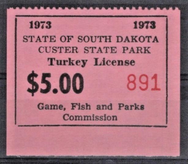 South Dakota SD-TKCP3 MNH 1973 $5 Custer State Park Turkey License ZAYIX
