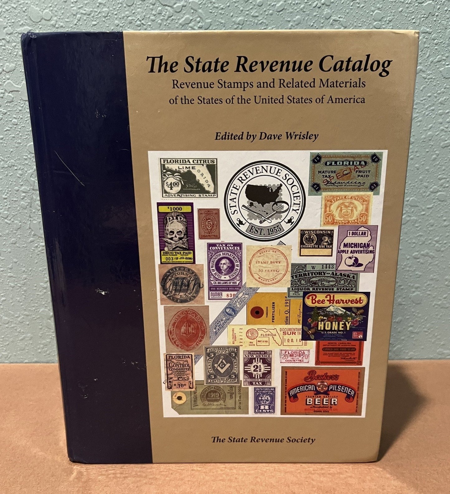 The State Revenue Catalog 2013 Edited by Dave Wrisley Hard Cover ZAYIX