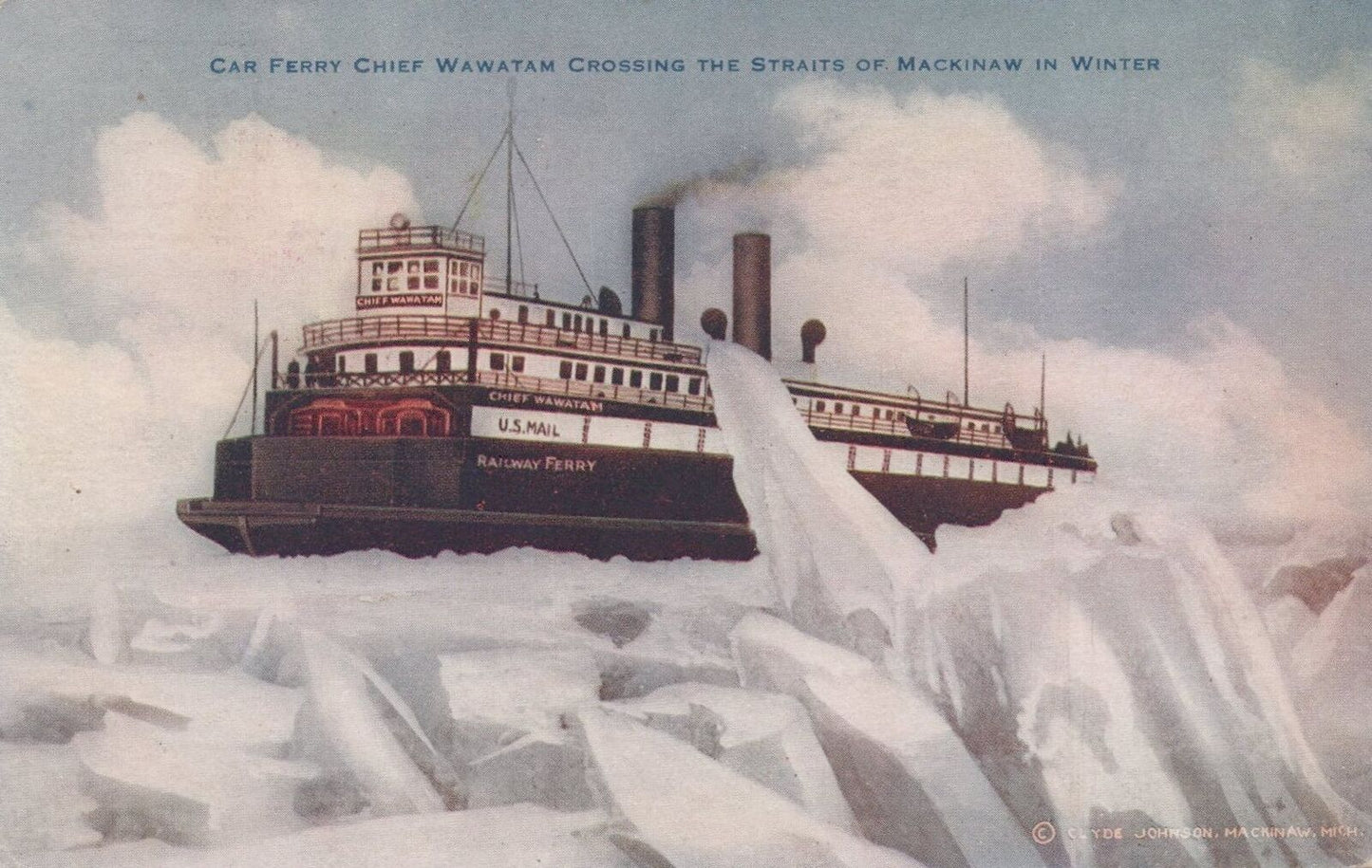 ZAYIX Postcard Great Lakes Ship Car ferry Chief Wawatam in Ice Divided Back