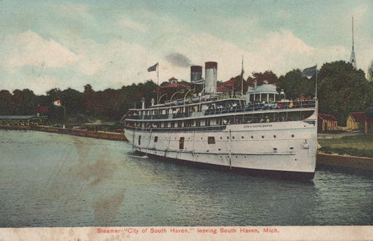 ZAYIX Postcard Great Lakes Steamer SS CITY OF SOUTH HAVEN Leaving Port c1907