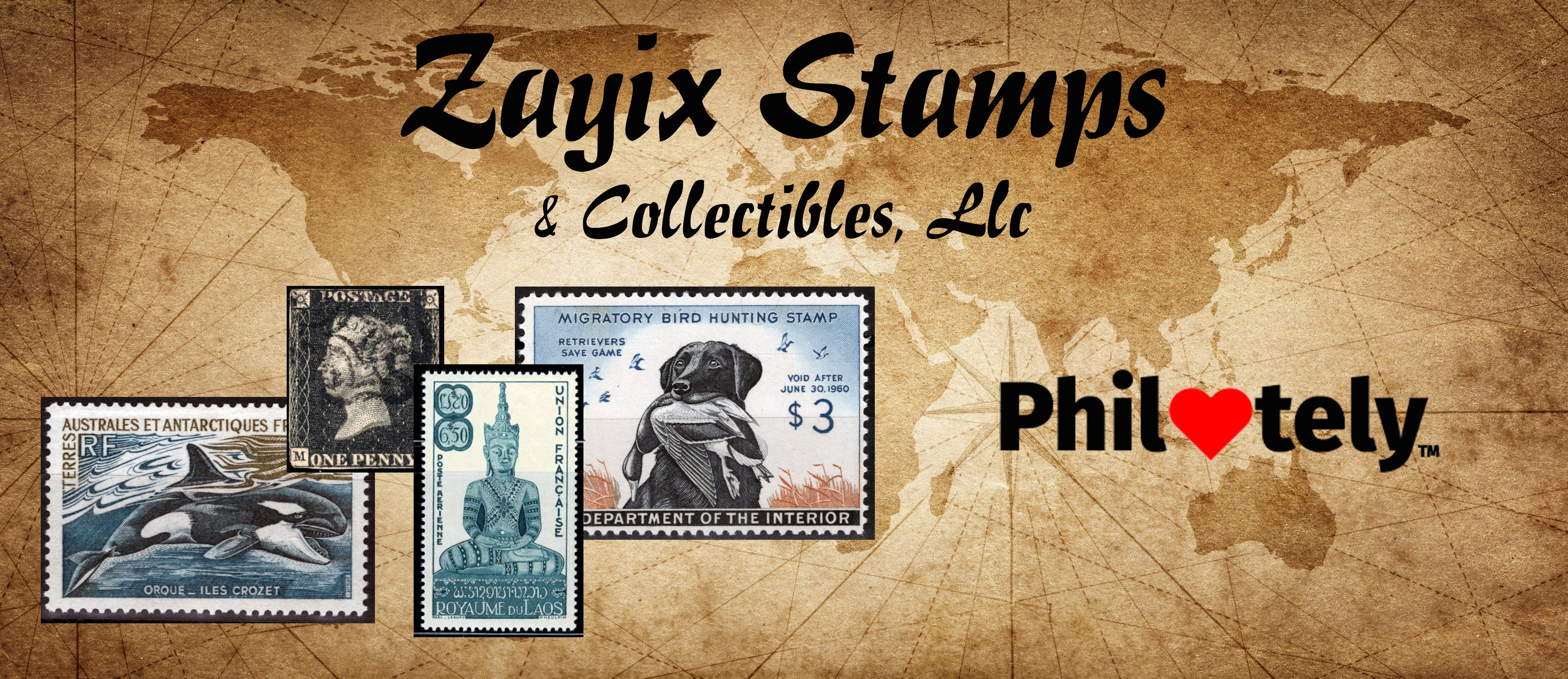 Zayix Stamps & Collectibles, LLC, We Heart Philately Shop Now at our store image of our logo, an FSAT stamp of an orca whale, a penny black from Great Britain, a Buddha statue stamp from Laos, and a US duck stamp of a Labrador Retriever carrying a duck overlaid on a parchment map of the world. r